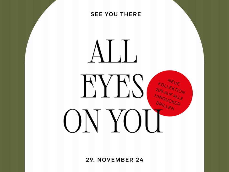 ALL EYES ON YOU