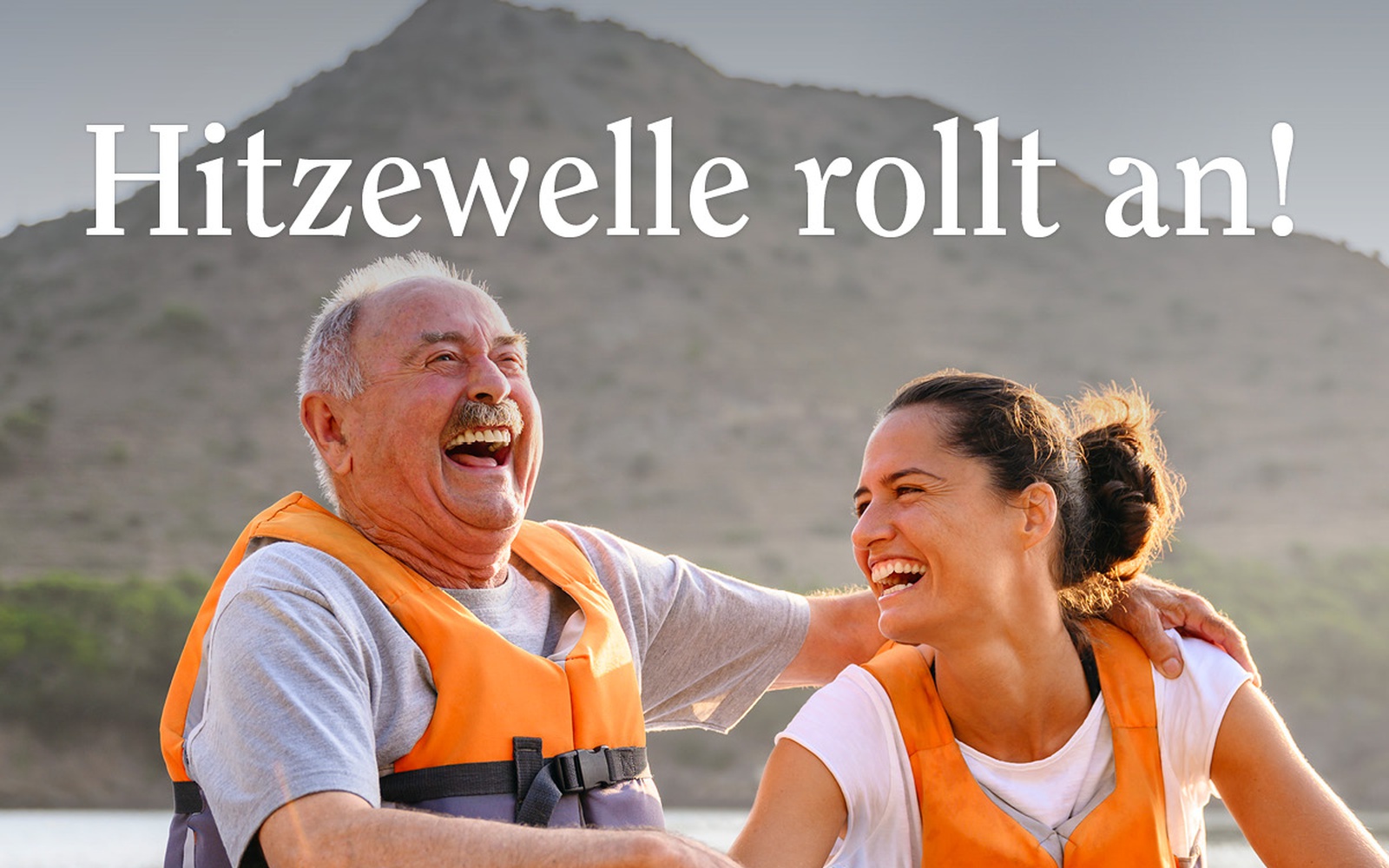 Hitzewelle rollt an!